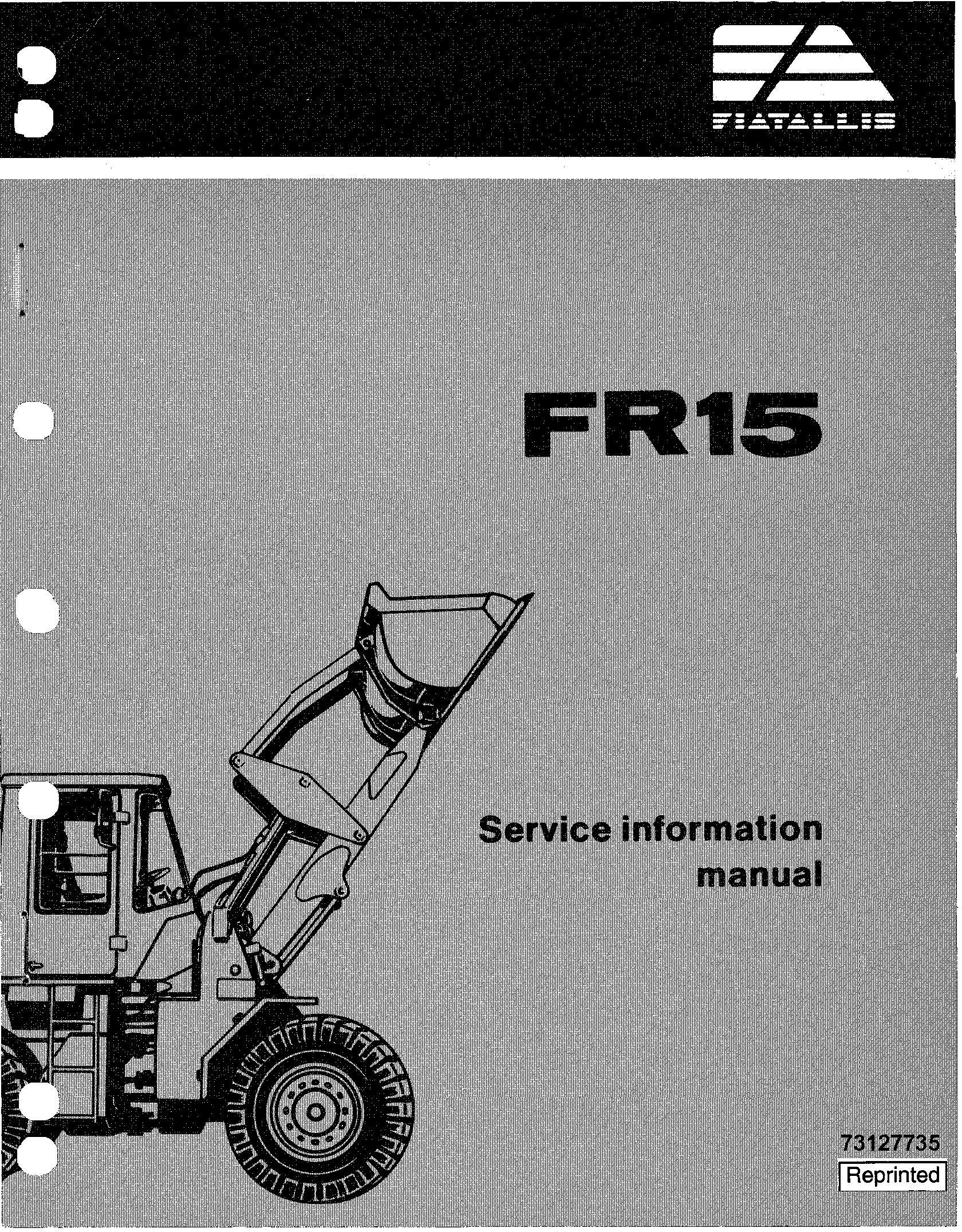 Fiat-Allis FR15 Wheel Loader (SN: 80u00101-up) Sevice Information Manual