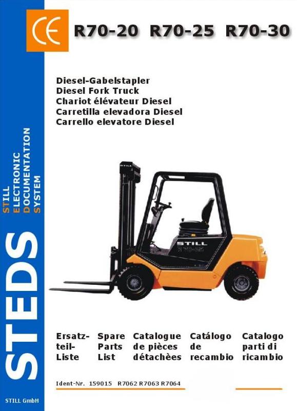 Ersatzteiliste STILL R70-20 bis 30 Diesel Werkstatthandbuch Typ 7062-7064 