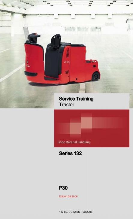 Linde P30 Electric Tractor 132 Series Service Training (Workshop) Manual