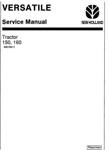 New Holland Versatile 150, 160 4WD Tractors (1977-1983) Service Repair Manual