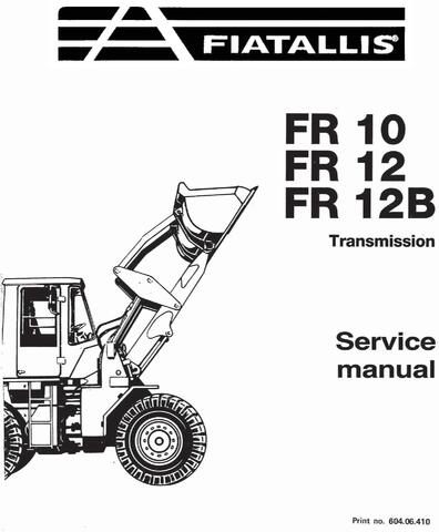 Fiat-Allis FR12B Wheel Loader Service Manual