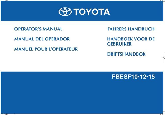 Toyota FBESF10, FBESF12, FBESF15 Electric Forklift Truck Operating and Maintenance Instructions