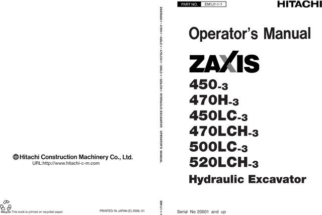 Hitachi Zaxis 450-3, 450LC-3, 470H-3, 470LCH-3, 500LC-3, 520LCH-3 Excavator Operators Manual